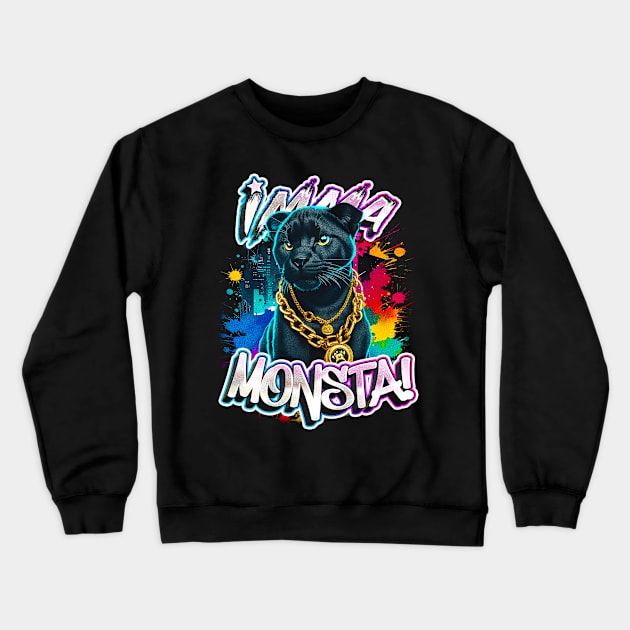 Imma Monsta! PANTHER | Blacktee | by Asarteon Crewneck Sweatshirt by Asarteon